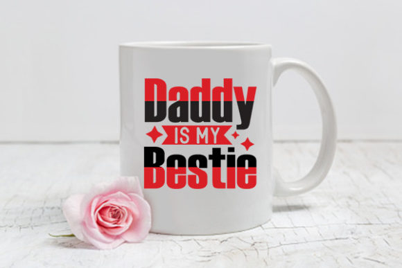 Dog Svg Design, Daddy is My Bestie