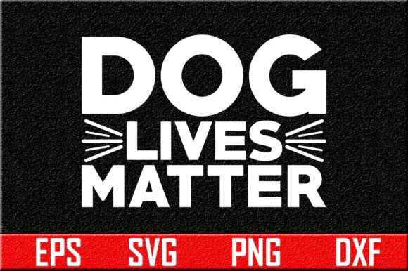 Dog Svg Design, Dog Lives Matter: A Hands-On Review