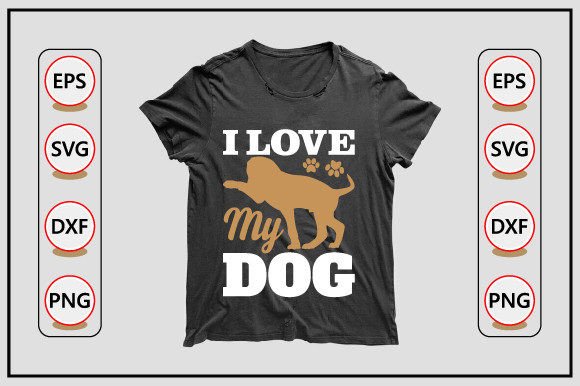 Dog Svg Design: I Love My Dog