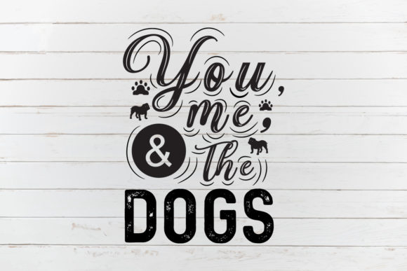 You, Me, the Dogs: A Dog SVG Quote Review
